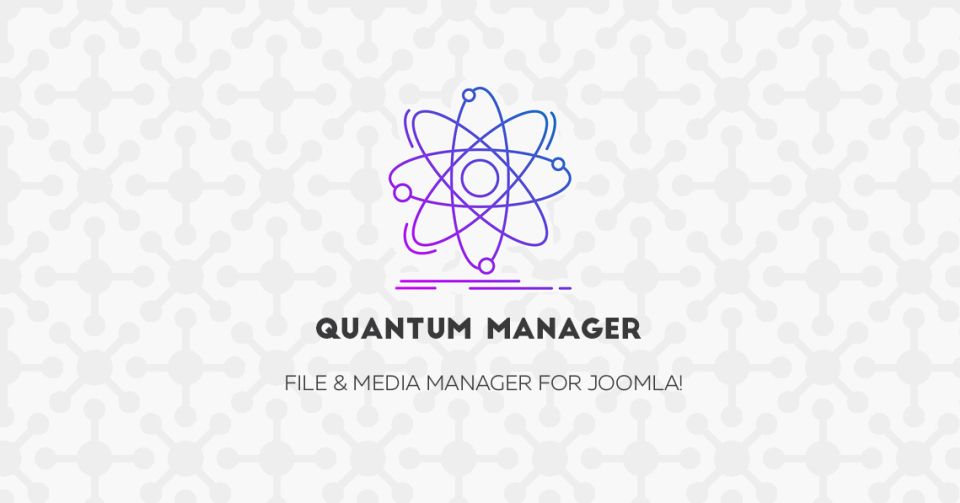 Quantum Manager 2.0.0. Now it is Joomla 4 ready!