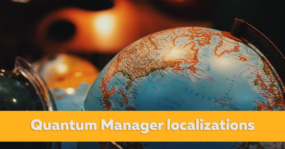 Available localisations for Quantum Manager. We need your help!