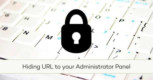 Hiding URL to your Administrator Panel (Joomla)