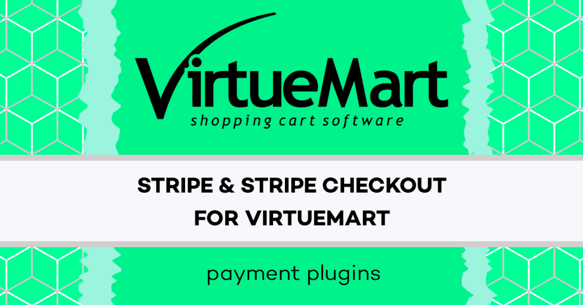 Stripe and Stripe Checkout plugins for VirtueMart 4 updated to ver.1.1.0